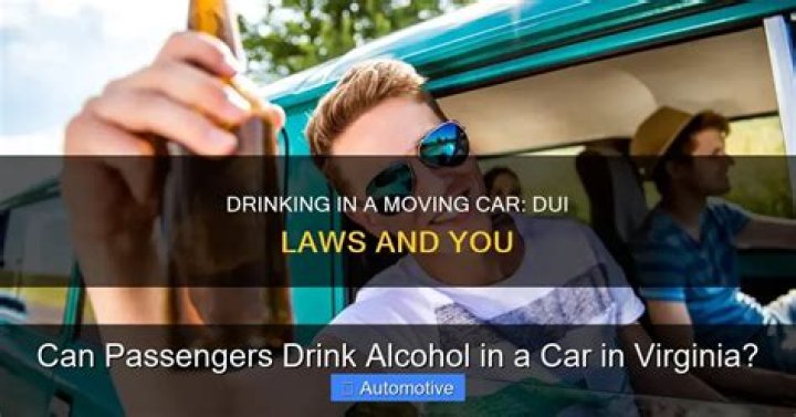 Can passengers drink in West Virginia?